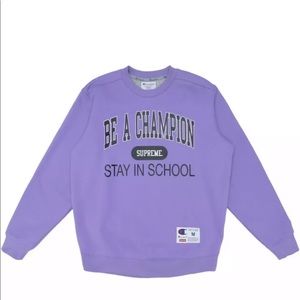 Supreme Champion Stay In School Crewneck